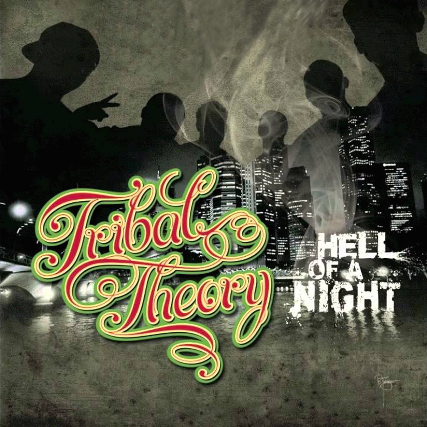 cover art: Tribal Theory - Hell of a Night